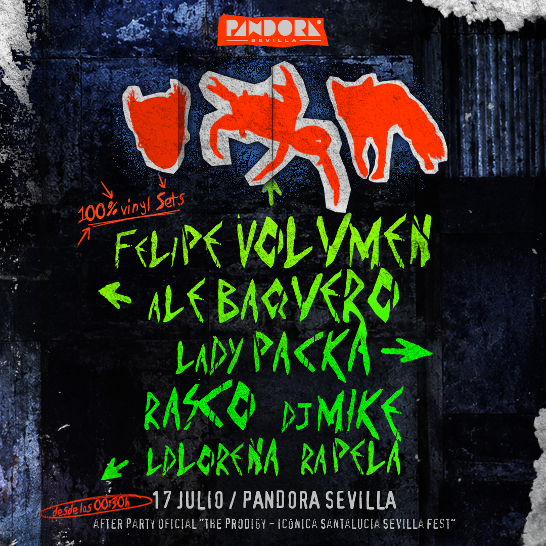   Afterparty Oficial The Prodigy Icónica Santalucía Sevilla Fest